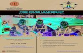 FIREHOUSE LEADERSHIP · 2017. 4. 21. · FIREHOUSE LEADERSHIP Educating the Next Generation of Leaders May 7-11, 2018 Topics • The Leadership Compass • Values-based Leadership