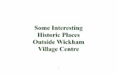 Some Interesting Historic Places Outside Wickham Village Centre · 2019. 1. 24. · a maternity home for expectant mothers due to give birth at Bowlands Naval Maternity home in Southsea