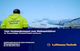 Vom Vorstandsressort zum Weltmarktführer · Lufthansa Technik Shenzhen Lufthansa Technik Philippines AMECO Beijing Lufthansa Technik Brussels Germany Europe America Lufthansa Technik