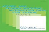 ATOMIC AND PLASMA–MATERIAL INTERACTION DATA ......ATOMIC AND PLASMA–MATERIAL INTERACTION DATA FOR FUSION, VOLUME 15 IAEA, VIENNA, 2012 STI/PUB/023/APID/15 ISBN 978–92–0–131410–9