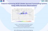 Toward Improving NCEP Global Aerosol Forecasting System ...DREAM-NMME-MACC • SDS-WAS Africa node, conducts daily inter comparison for dust AOD and dust surface concentration •
