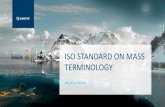 ISO standard on MASS terminology - Autonomous Shipautonomous-ship.org/events/190116-lon/iso-standard.pdf · TERMINOLOGY Ørnulf Jan Rødseth. New ISO 23860 standard on terminology