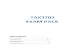 TAX3703 EXAM PACK€¦ · - Motor Vehicle 250 000 - Fixed Deposit 340 000 - Accrual Claim 375 000 - Usufruct 2600 00 x 8,28170 =(21 532 420 = 479 992 value shall not exceed the difference
