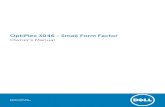 Dell OptiPlex 3046 Small Form Factor Owner's Manualdownloads.dell.com/manuals/all-products/esuprt_desktop...OptiPlex 3046 - Small Form Factor Owner's Manual Regulatory Model: D11S