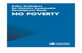 Policy Guidelines for Inclusive Sustainable Development ... · Web viewInclusive social protection systems: actions applicable to Target 1.3 and across all Goal 1 Targets20 4.1 Twin-track