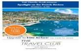 THE TRAVEL CLUB Spotlight on the French Riviera · 2020. 10. 1. · THE TRAVEL CLUB presents… Spotlight on the French Riviera November 6 – 14, 2021 For more information contact