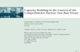 Capacity Building in the Context of the Comprehensive ......Page 1 Capacity Building in the Context of the Comprehensive Nuclear-Test-Ban Treaty Presented at: Science and Technology