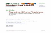 Reporting Gifts to Physicians - Pharma Marketing Networkdesignated their payments as trade secrets. The median payment in Vermont was $51 (range 0.22 to $63,458). Twenty-three percent