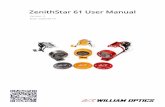 ZenithStar 61 User Manual - William Optics · 2020. 8. 19. · 1 3 2 1. Bahtinov Mask and dew shield 2. CAT saddle handle bar, mounting ring and dovetail plate 3. 2 inch dual-speed