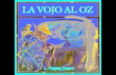 La Vojo al Oz - i-espero.infoi-espero.info/files/elibroj/eo - baum, l.frank - la vojo al oz.pdf · La Vojo al Oz De Baum, L. Frank (Lyman Frank), 1856-1919 Ilustrita de Neill, John