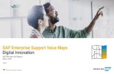 Next Generation SAP Enterprise Support Value Map for ......Digital Innovation Value Map –SAP Enterprise Support SAP SuccessFactors Value Map –SAP Enterprise Support SAP Analytics