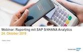 Webinar: Reporting mitSAP S/4HANA Analytics 24. Oktober2019consultrain.at/wp-content/uploads/2019/10/Webinar...Analytical Fiori Apps Overview Pages Analytical List Page PhysicalTable