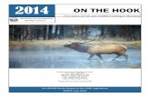 2014 ON THE HOOK - Home - Montana State Legislatureleg.mt.gov/content/Committees/Interim/2013-2014/EQC/... · 2014. 6. 26. · r increased discounted deer, elk, and fishing license