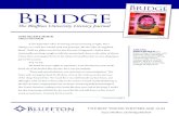 Bridge - Bluffton University · 2020. 12. 18. · Bridge The Bluffton University Literary Journal It was September when Armstrong started screaming at night. Not a whimper or a wail,