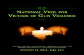 NatioNal Vigil for ictims of guN VioleNcecathedral.org/wp-content/uploads/2016/05/NewtownVigil...2013/12/12  · NatioNal Vigil for Victims of guN VioleNce we Come together to remember