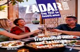 Konobe i kušaone - Zadar...Mediteranu, riba, vino i maslinovo ulje čine “sveto trojstvo” prehrane. No, regija nudi i posjeduje bogatstvo raznolikosti, bilo da je riječ o mjestima,