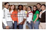 Study Business, Speak English and … Experience Italy! · 2008. 3. 3. · Milano -Piazza Duomo in 1879 Bocconi building 1902 Magazzini Bocconi –La Rinascente. Key words • Europe