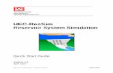 HEC-ResSim QuickStartGuide V3.0 April2007 · 2015. 5. 1. · HEC-ResSim Reservoir System Simulation Quick Start Guide Version 3.0 April 2007 US Army Corps of Engineers Institute for