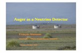 Auger as a Neutrino Detectorolinto/auger2002/Montanet.pdf · 2002. 10. 25. · Auger as a Neutrino Detector François Montanet ISN/IN2P3-CNRS/U.Joseph Fourier Grenoble Chicago, October