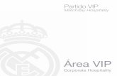 Partido VIP · 2021. 1. 13. · commemorates Real Madrid’s ninth European Cup title. 1er Anfiteatro Lateral Este – Sector 3325 1st Tier – East Stand – Section 3325 Butacas