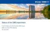 Status of the CMS experiment - INDICO-FNAL (Indico) · 2020. 6. 30. · FNAL CMS Department Organization. 5. 6/30/2020 F. Chlebana | 2020 July Public PAC Meeting – Status of the