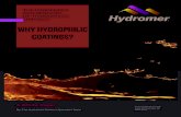 Why Hydrophilic Coatings? · 2020. 10. 2. · synthetically. Once a hydrophilic surface is exposed to water or moisture, the hydrophilic surface grabs the water molecules and holds