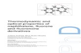 Thermodynamic and optical properties of naphthalene ...FCUP III Abstract This dissertation describes the thermodynamic and optical study of 16 fluorene derivatives, 4 fluorenone derivatives