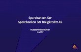 Sparebanken Sør Sparebanken Sør Boligkreditt AS · Note(*): Industribyggerne 2015 - Rapport IRIS 2015/031 (Directly and indirectly empoyed in the petrolium industry) Note(**): Swedbank