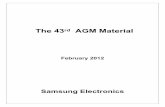 The 43rd AGM Material - Samsung us · 2018. 12. 19. · Han-joong Kim, Dr. Byeong Gi Lee, and Dr. Oh-Hyun Kwon will replace the Directors whose terms will expire in March 2012. Please
