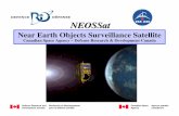 [canada]NEOSSat UN COPUOS Feb 2009 · 2009. 2. 17. · Satellite Bus 1 arcsec pointing stability S-band up/downlink CCSDS 1 GB/day downlink capacity On-board Pre-processing Micro-satellite: