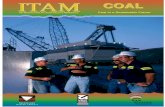 ITAM COAL Coal Background... · 2012. 11. 1. · Coal mining and export employs many Australians directly and indirectly. Thousands of workers are employed in the coal mines, at preparation