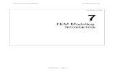 FEM Modeling: Introductiontttruong/IFEM.Ch07.Slides.pdfIntroduction to FEM 7 FEM Modeling: Introduction IFEM C h 7 – Slide 1 Department of Engineering Mechanics PhD. TRUONG Tich