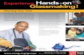Experience Hands - on Glassmaking! with Glass 35115 PROO… · Glassmaking! Experience Each member of your group will have the chance to work with a glass artist to sandblast a design