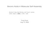 Boronic Acids in Molecular Self-Assembly...2008/08/15  · Boronic Acids in Molecular Self-Assembly Norifumi Fujita, Seiji Shinkai, and Tony D. James Chem. Asian J. 2008, 3, 1076 –
