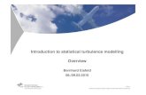 Introduction to statistical turbulence modelling Overview Webseite...Introduction to statistical turbulence modelling. Part I, RWTH Aachen, 08.03.2010 Restrictions of statistical turbulence