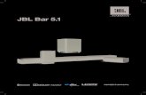 JBL Bar 5... 3 English 1. INTRODUCTION Thank you for purchasing the JBL Bar 5.1. The JBL Bar 5.1 is designed to bring an extraordinary sound experience to your home entertainment system.