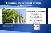 Teachers’ Retirement System System · 2017. 9. 8. · TRS pays: • $ 166 million in retirement annuity benefits (July 2017) • $ 24 million in medical benefits (monthly average)
