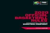 20 OFFICIAL BASKETBALL RULES · 2021. 1. 12. · FIBA- International Basketball Federation 5 Route Suisse, PO Box 29 1295 Mies, Switzerland Tel: +41 22 545 00 00 fiba.basketball