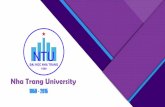 Nha Trang University · 2015. 10. 28. · Sample projects Training and research program in marine aquaculture in Vietnam (Phases I & II NUFU project, funded by Norway) Improve training