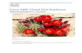 AMP Threat Grid Appliance Administrator's Guide v2.1 · 2017. 1. 5. · Cisco AMP Threat Grid Appliance Administrator's Guide INTRODUCTION 1 INTRODUCTION A Cisco AMP Threat Grid Appliance