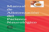 Manual de Alimentación Paciente Neurológico · 2014. 7. 20. · Con el soporte del Departamento Médico de Novartis Consumer Health S.A. Introducción Fuentes de alimentación: