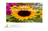 2021 Vendor Handbook · 2020. 12. 3. · 2021 Vendor Handbook 240 N Broadway Suite #129 Portland, OR 97227 (503)241-0032 contact@portlandfarmersmarket.org PortlandFarmersMarket.org