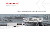 Valve Positioners and Accessories - Rotork · 2020. 2. 21. · We have been the recognised market leader in flow control for over 60 years. ... off units to meet specific needs. Instrumentation