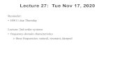 Reminder: •HW11 due Thursday Lecture: 2nd-order systems ...barry.ece.gatech.edu/3084/lectures/lec27.pdf · 0 Lecture 27: Tue Nov 17, 2020 Reminder: •HW11 due Thursday Lecture: