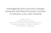 Investigating changes along the East-West Economic …lcluc.umd.edu/sites/default/files/lcluc_documents/9...Investigating land-use/cover changes along the East-West Economic Corridor