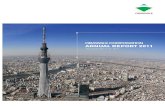 ANNUAL REPORT 2011 - Obayashi · ANNUAL REPORT 2011 OBAYASHI CORPORATION 01 Tokyo Sky Tree® Reaches Highest Point of 634 meters—Marshalling Obayashi’s Experience and Technologies
