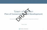 Town of Wilton DRAFT · 2018. 3. 9. · DRAFT. 4 Commuting: Wilton Residents As of 2015, 15.2% of commuters work in ... Lambert Corner No sidewalks north of Olmstead Hill Road A disconnected
