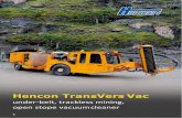 Hencon TransVers Vac - SAMSS · 2019. 7. 3. · HENCON TRANSVERS VAC Mobile vacuum, unit for vacuuming wet and dry spillage, slurry in ditches, headers, sumps, crushing chambers,