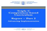 Triple C Competency-based Curriculum · 2020. 1. 31. · iv Triple C Report – Part 2 Acknowledgements The development of the Triple C Competency-based Curriculum has stemmed from