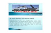 CONSTRUCTION - Universitas Brawijayazacoeb.lecture.ub.ac.id/files/2018/02/Session-12-Construction.pdf · The Kelok 9 Bridge PURPOSE One of the first things to think about is the purpose